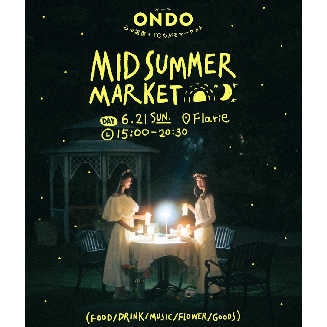 6/21　久屋大通庭園フラリエ　MIDSUMMER　MARKET①